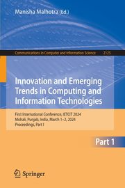 Innovation and Emerging Trends in Computing and Information Technologies, 