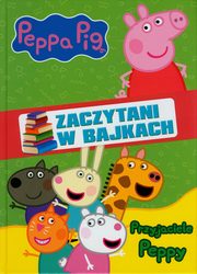 Peppa Pig. Zaczytani w bajkach cPrzyjaciele Peppy, 