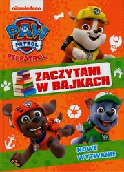 Psi Patrol. Zaczytani w bajkach Nowe wyzwanie, 