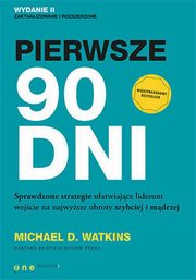 Pierwsze 90 dni, Watkins Michael D.