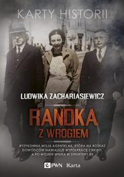 ksiazka tytu: Randka z wrogiem autor: Zachariasiewicz Ludwika