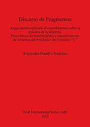 Discurso de Fragmentos, Badillo Snchez Alejandra