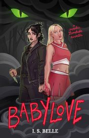 BABYLOVE, Belle I.S.