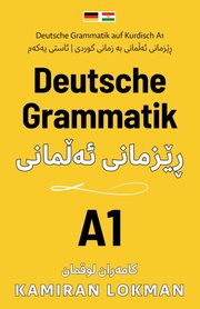 Deutsche Grammatik auf Kurdisch A1, Lokman Kamiran