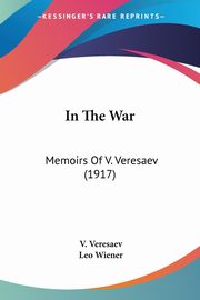 In The War, Veresaev V.