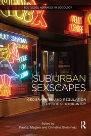 (Sub)Urban Sexscapes, 