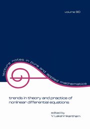 Trends in Theory and Practice of Nonlinear Differential Equations, Lakshmikantham Lakshmikantham
