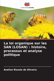 La loi organique sur les SAN (LOSAN), Rizzolo de Oliveira Anelise