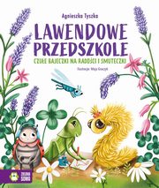 Lawendowe Przedszkole, Tyszka Agnieszka