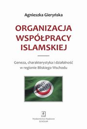 Organizacja Wsppracy Islamskiej, Gieryska Agnieszka