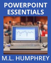 PowerPoint Essentials, Humphrey M.L.