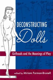 Deconstructing Dolls, 