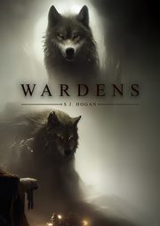 Wardens, Hogan Steven J