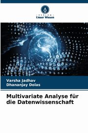 Multivariate Analyse fr die Datenwissenschaft, Jadhav Varsha