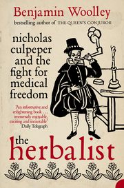 The Herbalist, Woolley Benjamin