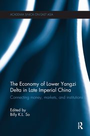 The Economy of Lower Yangzi Delta in Late Imperial China, 