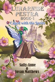 Lunarnise Pestra, Sally-Anne