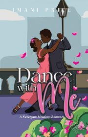 Dance With Me, Price Imani