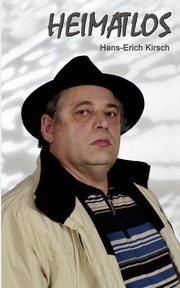 Heimatlos, Kirsch Hans-Erich