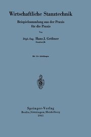 Wirtschaftliche Stanztechnik, Grbner Hans J.