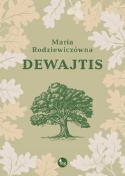 Dewajtis, Rodziewiczwna Maria