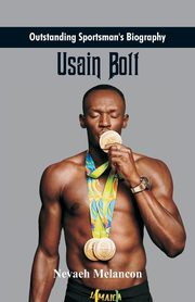 Outstanding Sportsman's Biography, Melancon Nevaeh