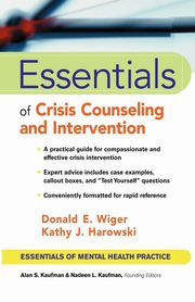ksiazka tytu: Crisis Counseling Essentials autor: Wiger