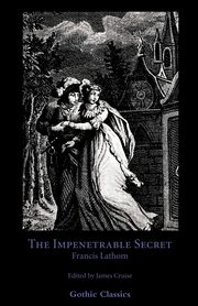 The Impenetrable Secret, Find It Out!, Lathom Francis