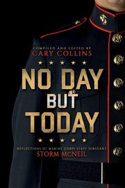 ksiazka tytu: No Day But Today autor: Collins Cary