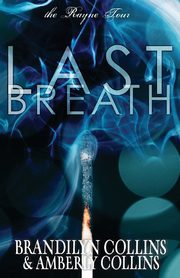 Last Breath, Collins Brandilyn