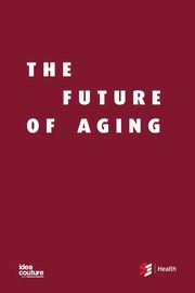 The Future of Aging, Sharkey Shirlee