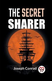 The Secret Sharer, Conrad Joseph