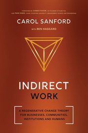 Indirect Work, Sanford Carol