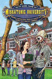 It Came from Miskatonic University, 