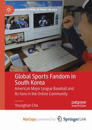 Global Sports Fandom in South Korea, Cho Younghan