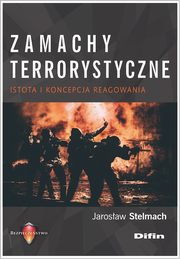 Zamachy terrorystyczne, Stelmach Jarosaw