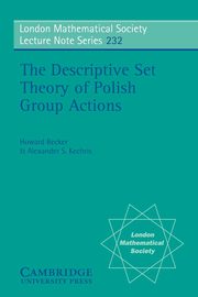 The Descriptive Set Theory of Polish Group Actions, Becker Howard