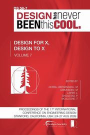 ksiazka tytu: Proceedings of ICED'09, Volume 7,  Design for X, Design to X autor: 