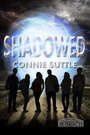 Shadowed, Suttle Connie
