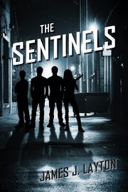 The Sentinels, Layton James J.