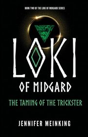 Loki of Midgard, Meinking Jennifer