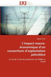 L''impact macro-conomique d''un consortium d''exploitation ptroli?re, SINIKI-B