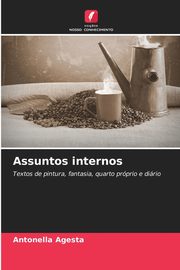 Assuntos internos, Agesta Antonella