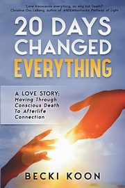 20 Days Changed Everything, Koon Becki