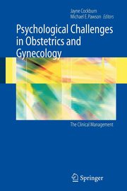 Psychological Challenges in Obstetrics and Gynecology, 