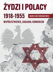 ydzi i Polacy 1918-1955, Chodakiewicz Marek Jan