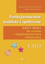 Funkcjonowanie osobiste i spoeczne Lato, Borowska-Kociemba Agnieszka, Krukowska Magorzata