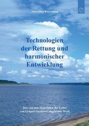 Technologien der Rettung und  harmonischer Entwicklung, Kravtsova Antonina