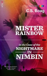 The Case of the Nightmare in Nimbin, Boag C. S.