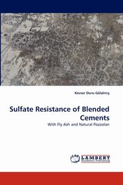 Sulfate Resistance of Blended Cements, Duru Glalm Kevser